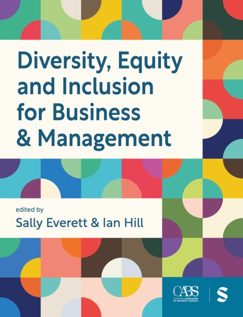Book cover of: Diversity, Equity and Inclusion for Business & Management. By: Sally Everett
