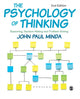 Book cover of: Psychology of Thinking. By: John Paul Minda