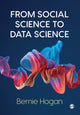 Book cover of: From Social Science to Data Science. By: Bernie Hogan