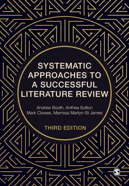 Systematic Approaches to a Successful Literature Review 9781529711844 Andrew Booth