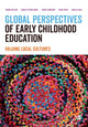 Book cover of: Global Perspectives of Early Childhood Education. By: Naomi McLeod