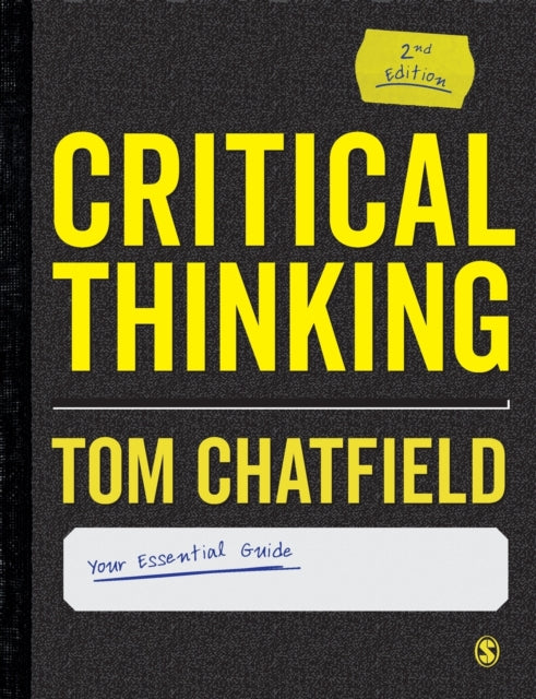 Book cover of: Critical Thinking. By: Tom Chatfield