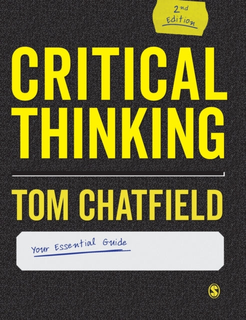Book cover of: Critical Thinking. By: Tom Chatfield