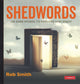 Book cover of: Shedwords 100 words to explore. By: Rob Smith