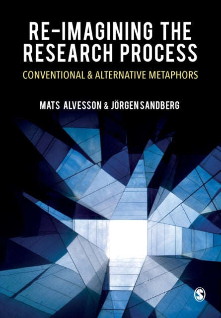 Book cover of: Re-imagining the Research Process. By: Mats Alvesson