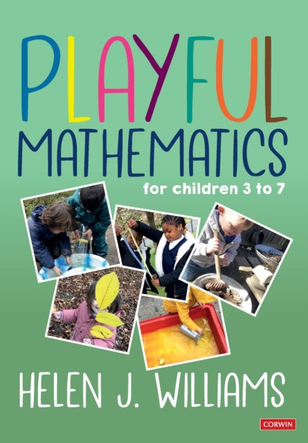 Book cover of: Playful Mathematics. By: Helen J. J. Williams