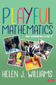 Book cover of: Playful Mathematics. By: Helen J. J. Williams