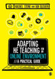 Book cover of: Adapting Higher Education Teaching for an Online Environment. By: Rachel Stone