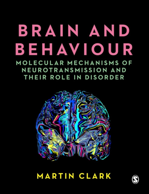 Book cover of: Brain and Behaviour. By: Martin Clark