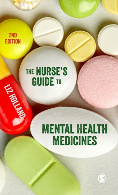 Book cover of: Nurse's Guide to Mental Health Medicines. By: Elizabeth Jane Holland