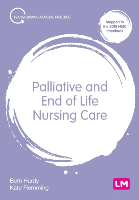 Book cover of: Palliative and End of Life Nursing Care. By: Beth Hardy