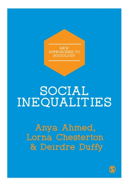 Book cover of: Social Inequalities. By: Anya Ahmed