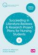 Book cover of: Succeeding in Literature Reviews and Research Project Plans for Nursing Students. By: G. R. Williamson