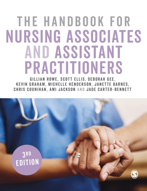Book cover of: Handbook for Nursing Associates and Assistant Practitioners. By: Gillian Rowe