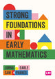 Book cover of: Strong Foundations in Early Mathematics. By: Lorna Earle