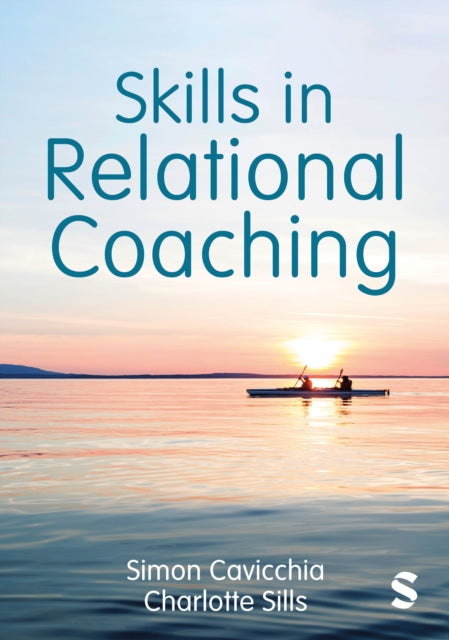 Book cover of: Skills in Relational Coaching