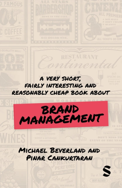 Book cover of: Very Short, Fairly Interesting and Reasonably Cheap Book about Brand Management. By: Michael Beverland