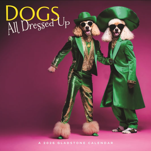 Book cover of: Dogs All Dressed U Square Wall Sunday St