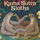 Book cover of: Kama Sutra Sloths Square Wall Sunday Sta