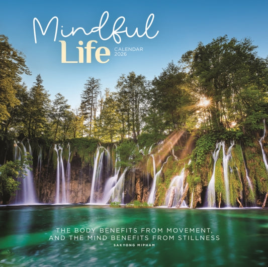 Book cover of: Mindful Life Square Wall Calendar 2026