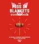 Book cover of: Pigs in Blankets Cookbook. By: The Jolly Hog