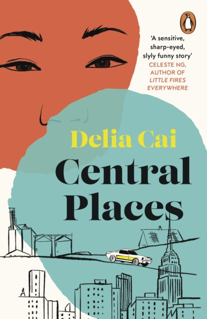 Book cover of: Central Places. By: Delia Cai