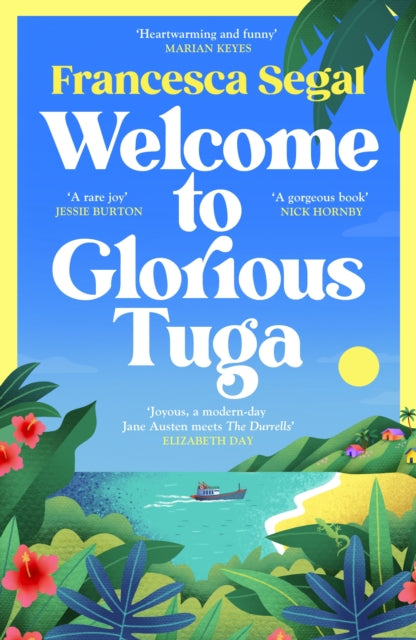 Welcome to Glorious Tuga 9781529918793 Francesca Segal
