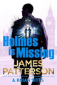 Holmes Is Missing, (Holmes, Margaret and Poe 2) 9781529922301 James Patterson