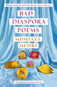 Book cover of: Bad Diaspora Poems