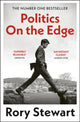 Politics On the Edge 9781529922868 Rory Stewart