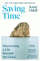 Saving Time, Discovering a Life Beyond the Clock 9781529924619 Jenny Odell