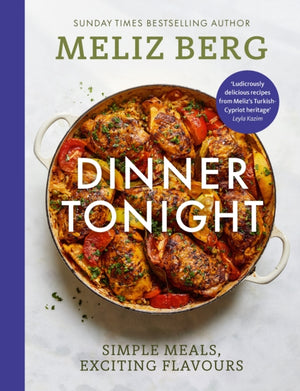 Dinner Tonight, Simple meals, exciting flavours