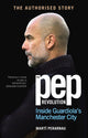 Pep Revolution, Inside Guardiola’s Manchester City 9781529937305 Martí Perarnau