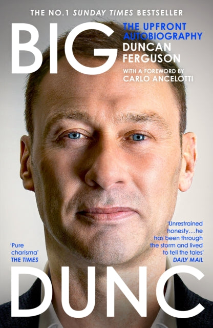 BIG DUNC, The Upfront Autobiography 9781529939286 Duncan Ferguson