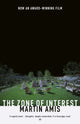 Book cover of: Zone of Interest. By: Martin Amis