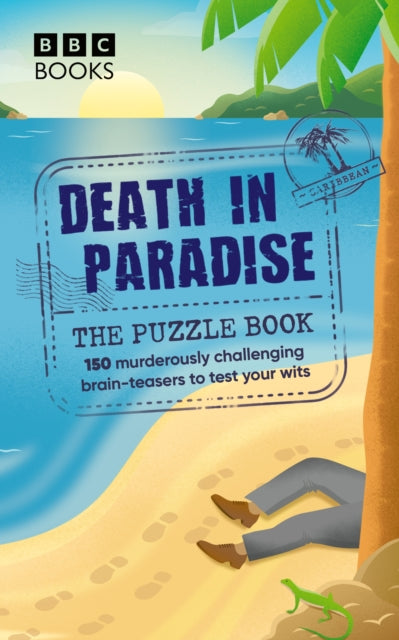 Death in Paradise: The Puzzle Book 9781529945621 Death in Paradise