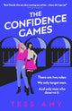 Book cover of: Confidence Games. By: Tess Amy