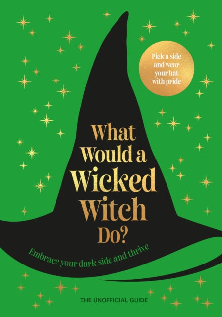 Book cover of: What Would A Wicked Witch Do?. By: Pop Press