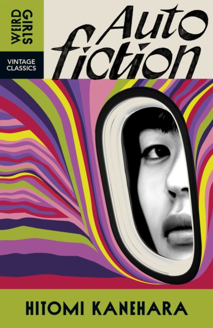 Autofiction 9781529955613 Hitomi Kanehara