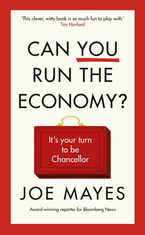 Can You Run the Economy?, An interactive adventure inside the Treasury