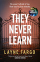 Book cover of: They Never Learn