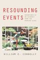 Book cover of: Resounding Events. By: William E. Connolly