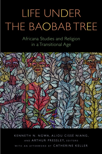 Book cover of: Life Under the Baobab Tree. By: Kenneth N. Ngwa