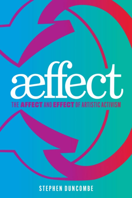Book cover of: Aeffect. By: Stephen Duncombe