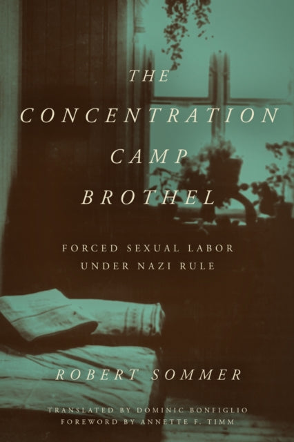 Book cover of: Concentration Camp Brothel