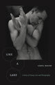 Book cover of: Like a Lake