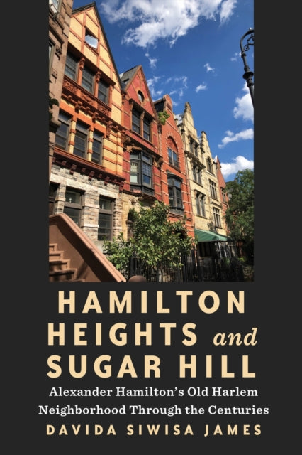 Book cover of: Hamilton Heights and Sugar Hill