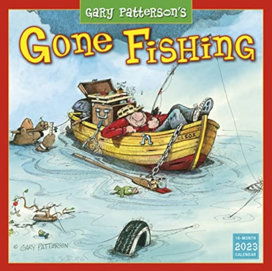 Book cover of: Gary Patterson's Gone Fishing 2023 Calendar