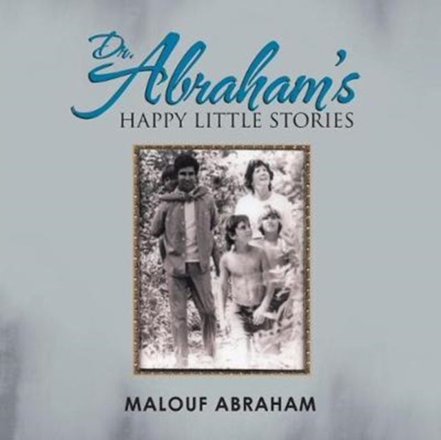 Book cover of: Dr. Abraham's Happy Little Stories