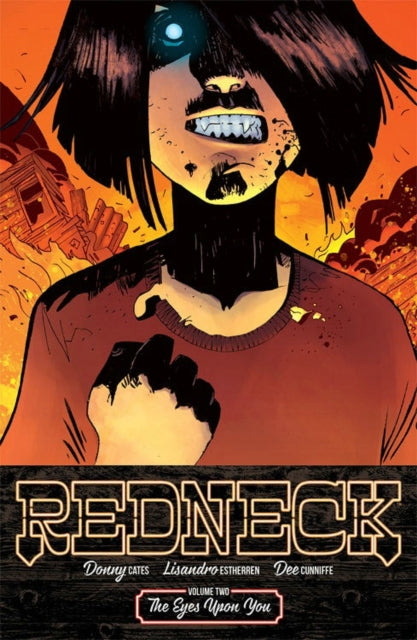 Book cover of: Redneck Volume 2: The Eyes Upon You. By: Donny Cates